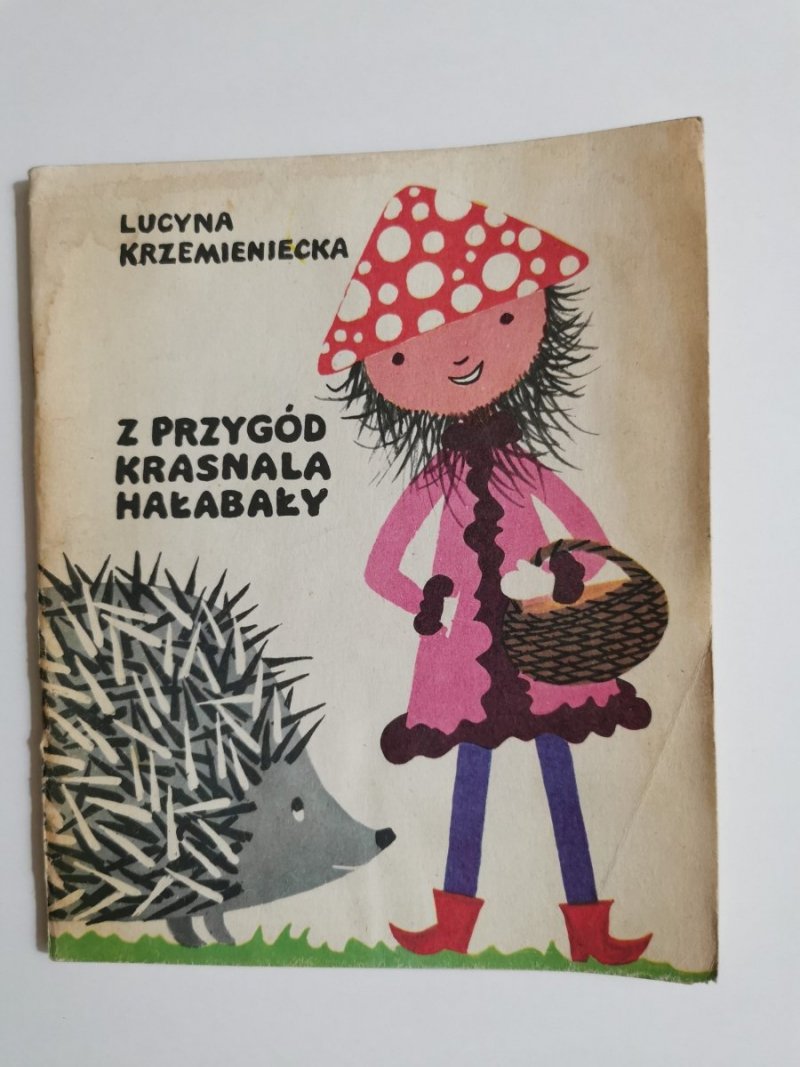 Z PRZYGÓD KRASNALA HAŁABAŁY - Lucyna Krzemieniecka 1985