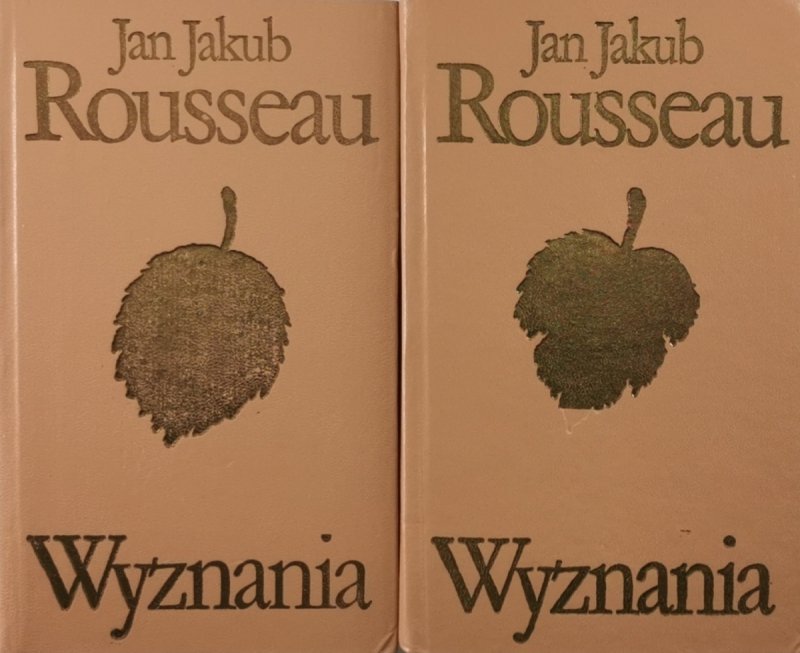 WYZNANIA - Jan Jakub Rousseau