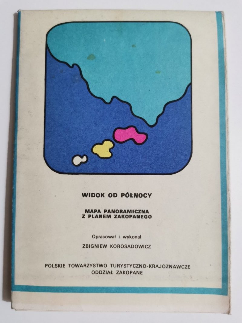 TATRY. WIDOK OD PÓŁNOCY. MAPA PANORAMICZNA Z PLANEM ZAKOPANEGO 1974