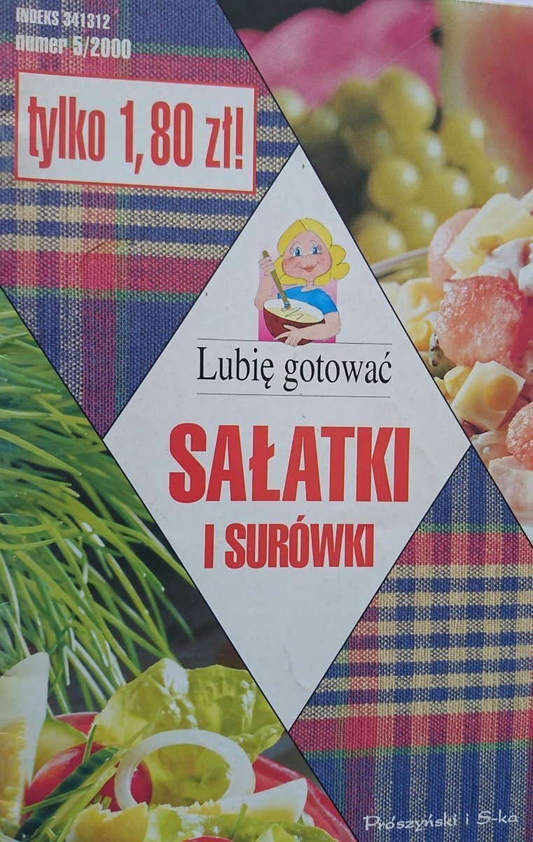 LUBIĘ GOTOWAĆ NR 5/2000 SAŁATKI I SURÓWKI