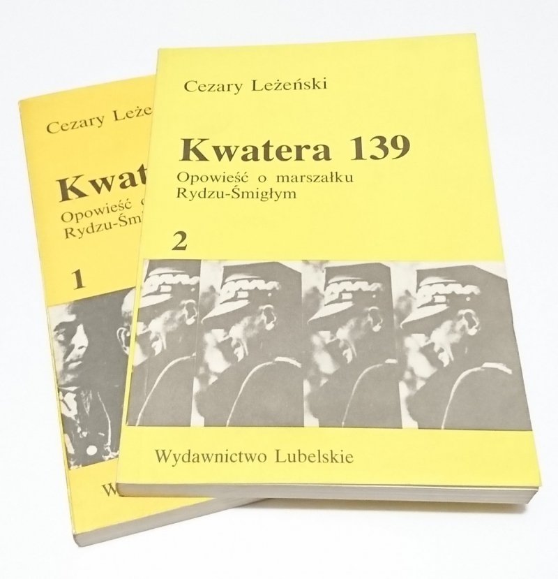 KWATERA 139 OPOWIEŚĆ O MARSZAŁKU TOM 1 i 2 1989