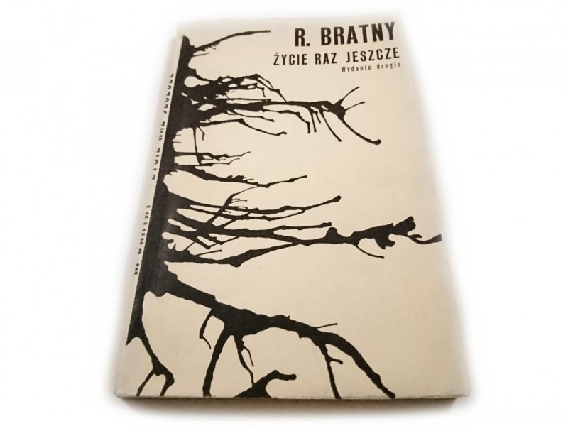 ŻYCIE RAZ JESZCZE - Roman Bratny 1967