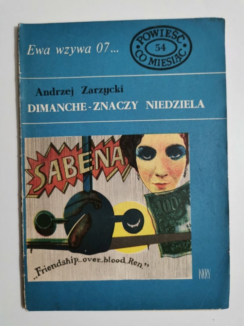 EWA WZYWA 07 NR 54 DIMANCHE – ZNACZY NIEDZIELA - A. Zarzycki 1973