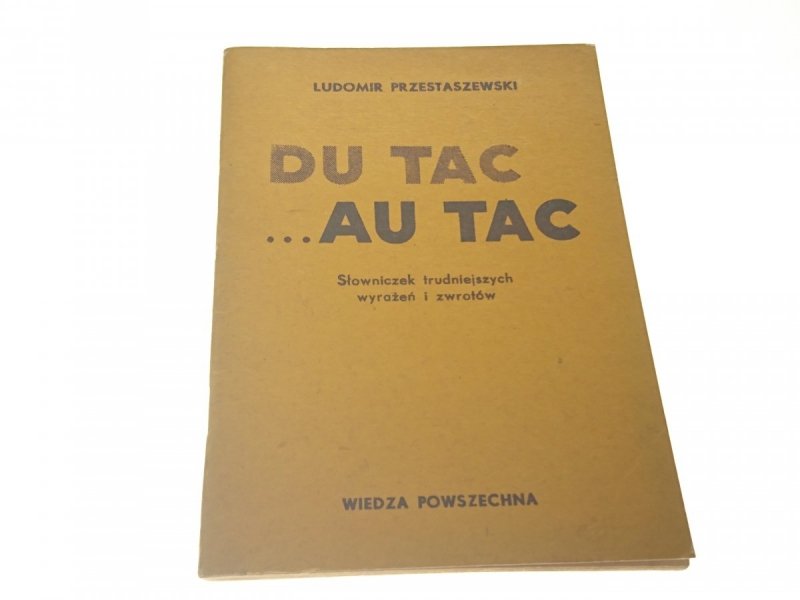 DU TAC AU TAC - Ludomir Przestaszewski 1978