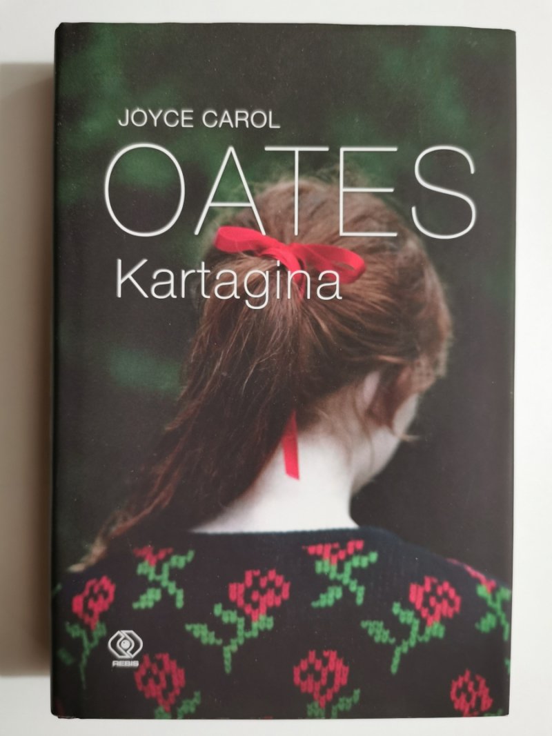 OATES KARTAGINA - Joyce Carol