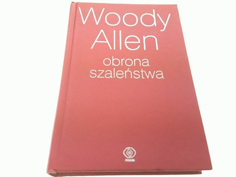 OBRONA SZALEŃSTWA - Woody Allen 2008