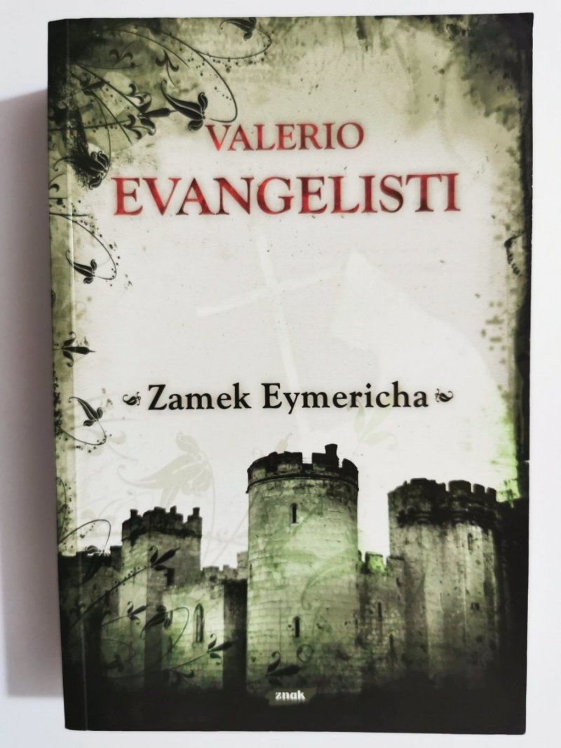 ZAMEK EYMERICHA - Valerio Evangelisti 2007