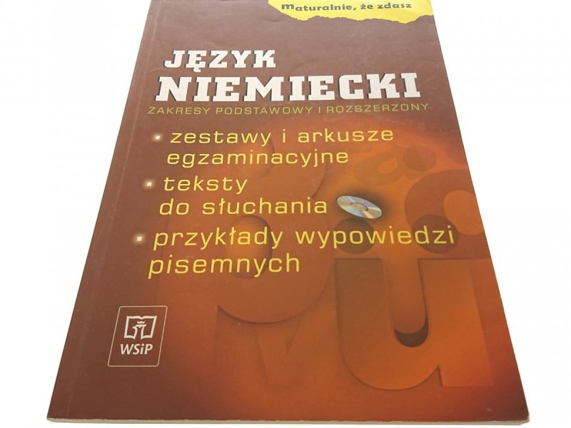 MATURALNIE, ŻE ZDASZ JĘZYK NIEMIECKI (2004) BEZ CD