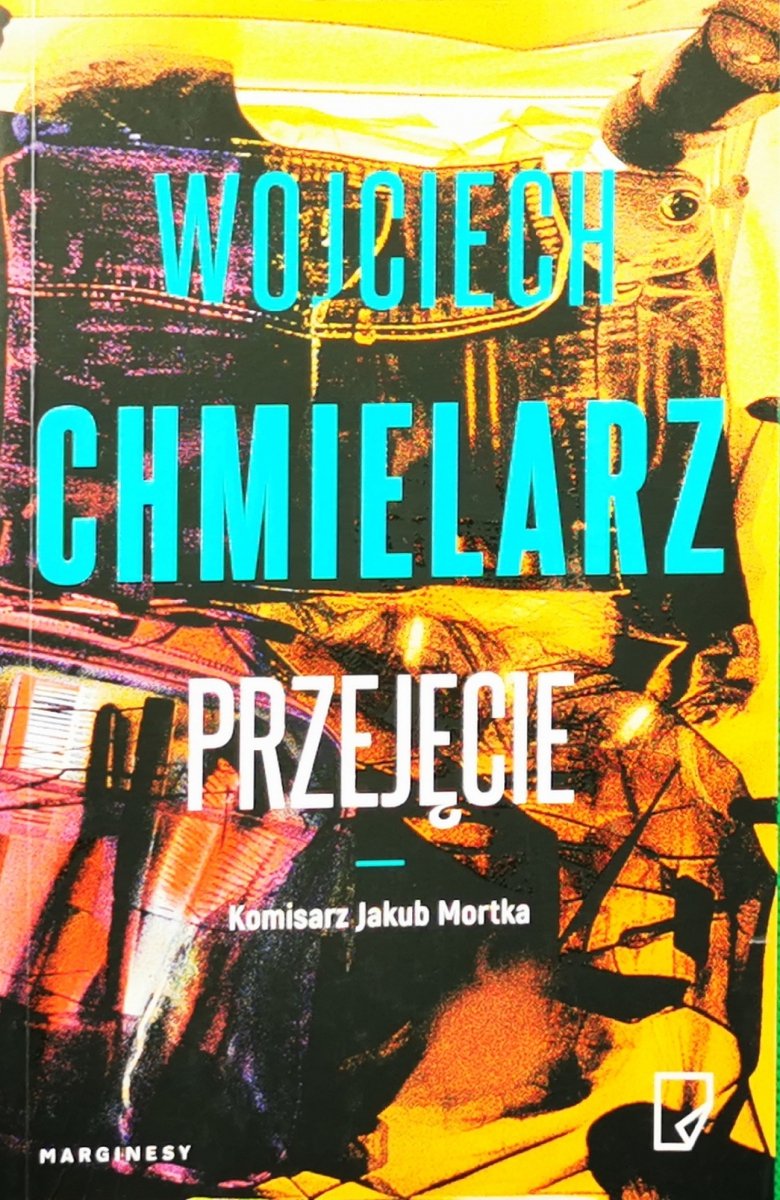 PRZEJĘCIE - Wojciech Chmielarz