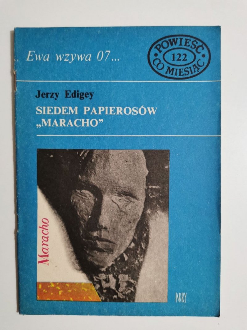 EWA WZYWA 07 NR 122 SIEDEM PAPIEROSÓW MARACHO - Edigey 1982