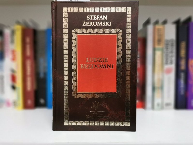 LUDZIE BEZDOMNI - Stefan Żeromski