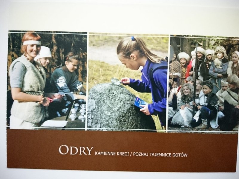 ODRY. KAMIENNE KRĘGI POZNAJ TAJEMNICE GOTÓW 