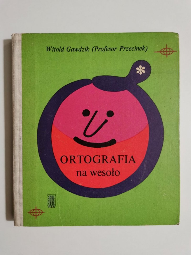 ORTOGRAFIA NA WESOŁO - Witold Gawdzik 1971