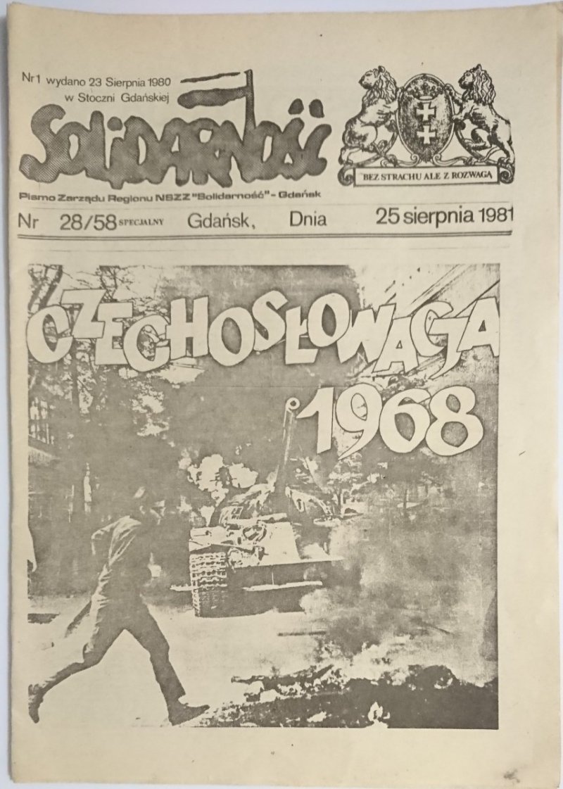 SOLIDARNOŚĆ NR 28/58 SPECJALNY GDAŃSK 25 SIERPNIA 1981
