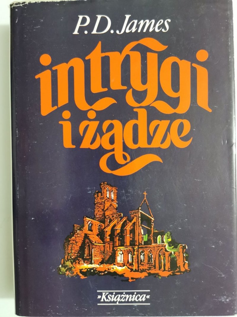 INTRYGI I ŻĄDZE - P. D. James 1992