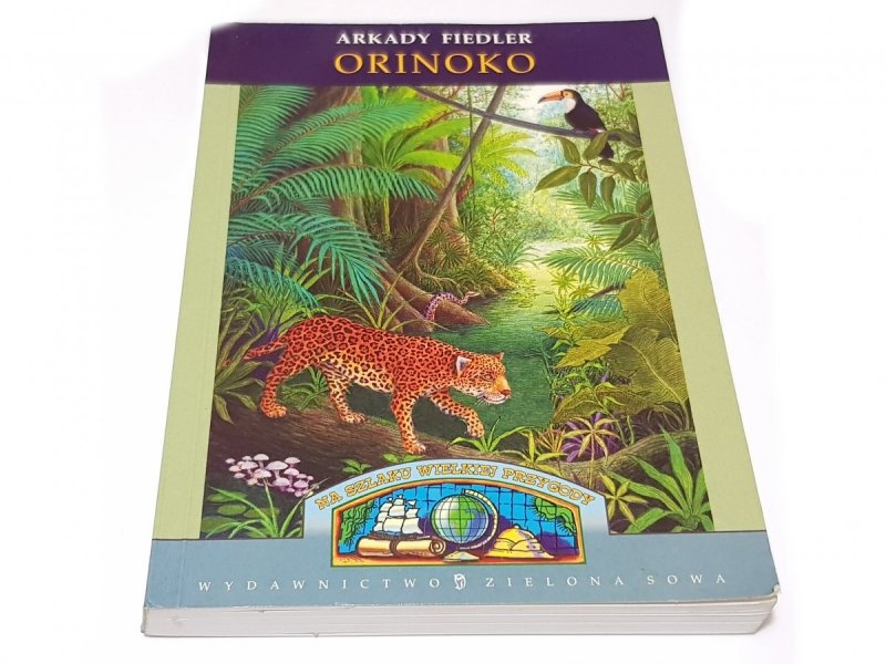 ORINOKO - Arkady Fiedler 2002