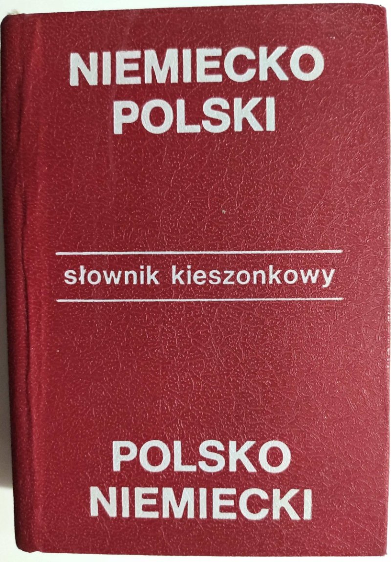 SŁOWNIK KIESZONKOWY NIEMIECKO-POLSKI POLSKO-NIEMIECKI - Stanisław Schimitzek