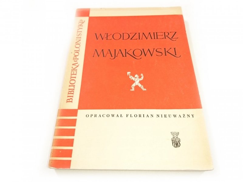 WŁODZIMIERZ MAJAKOWSKI - Florian Nieuważny 1965