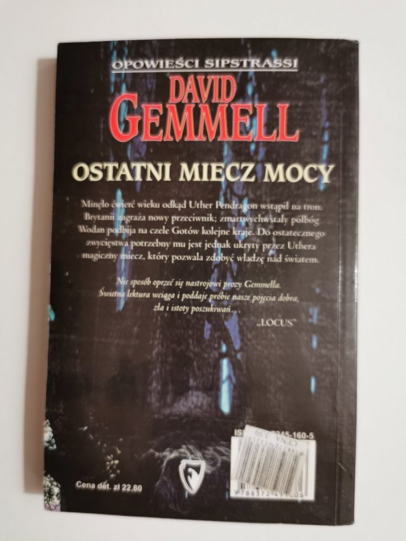 OSTATNI MIECZ MOCY - David Gemmell 1999
