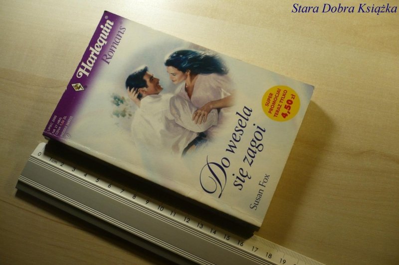 DO WESELA SIĘ ZAGOI - Susan Fox 2000
