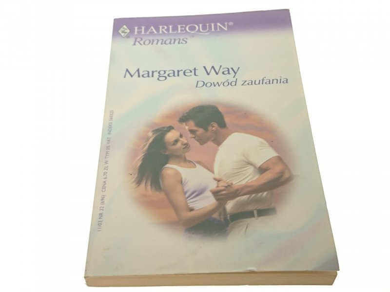 DOWÓD ZAUFANIA - Margaret Way 2003