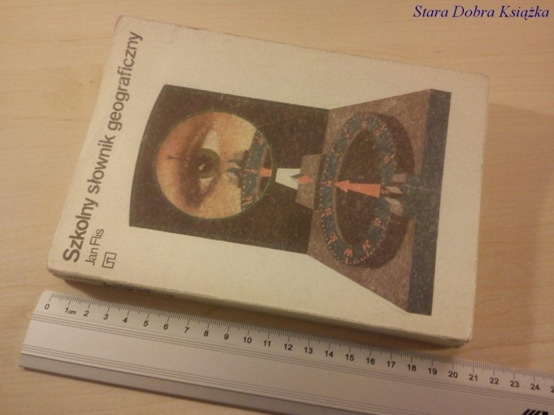 SZKOLNY SŁOWNIK GEOGRAFICZNY - Jan Flis