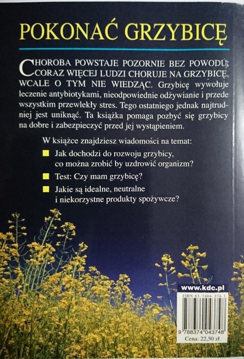 POKONAĆ GRZYBICĘ - Dr Christine Lentz 2006