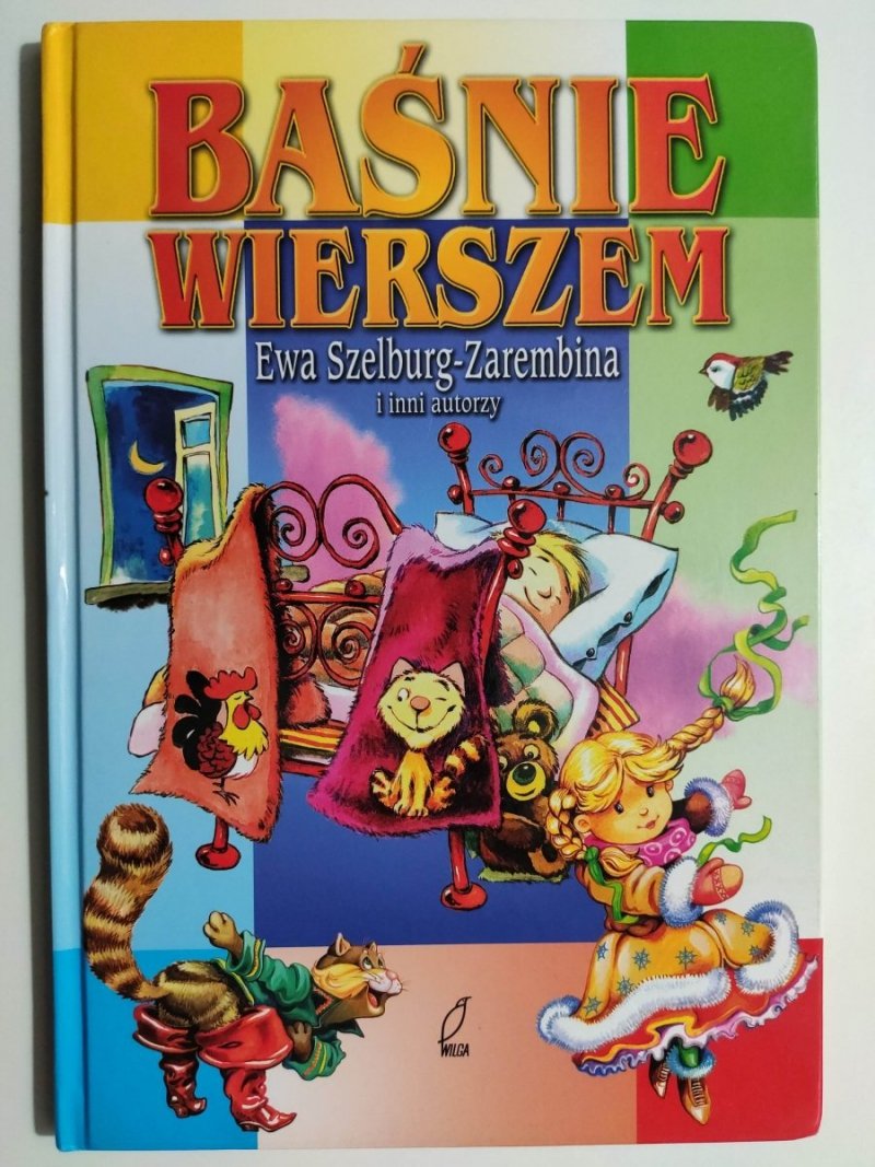 BAŚNIE WIERSZEM - Ewa Szelburg-Zarembina