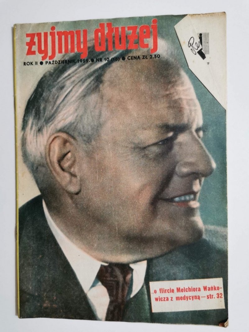 ŻYJMY DŁUŻEJ ROK II PAŹDZIERNIK 1959 NR 10 (18)