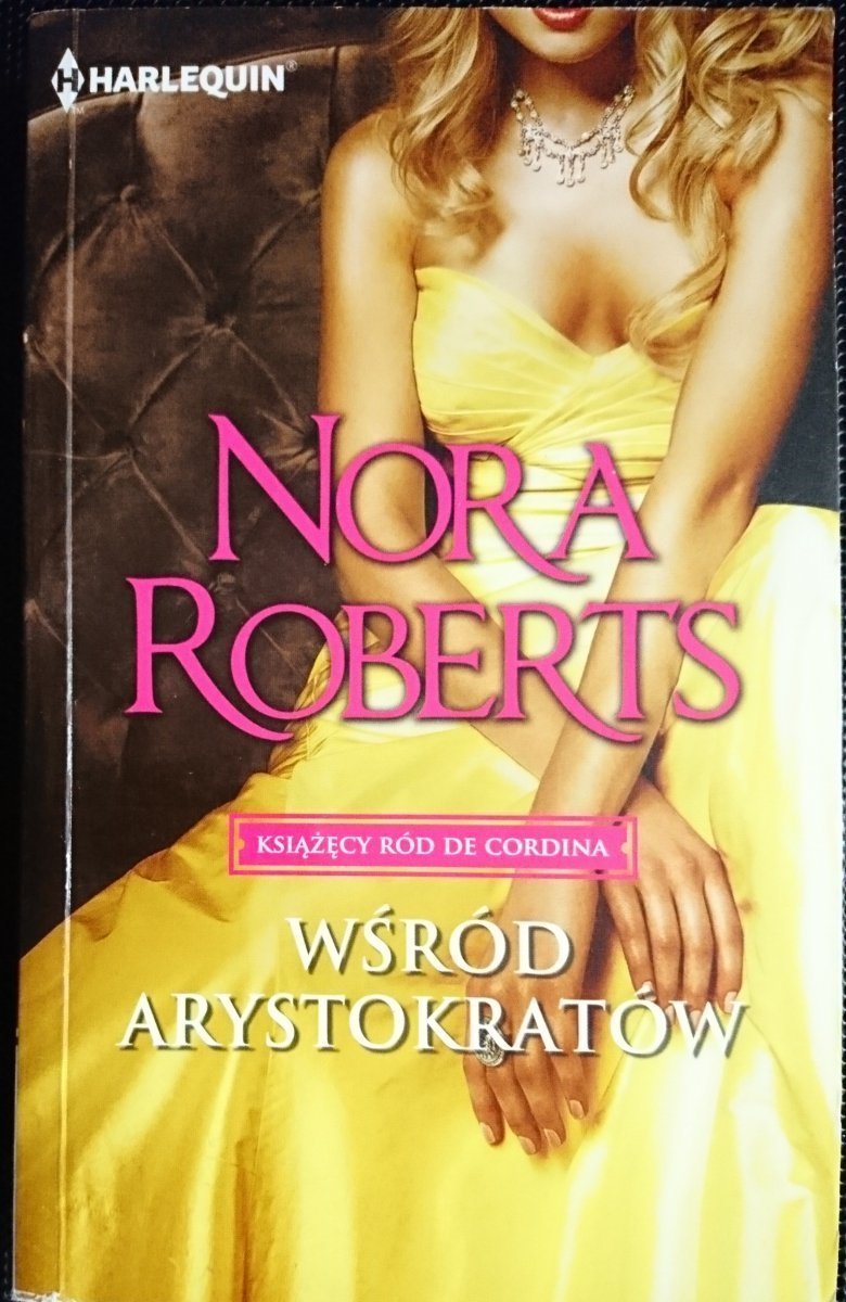 WŚRÓD ARYSTROKRATÓW - Nora Roberts 2012