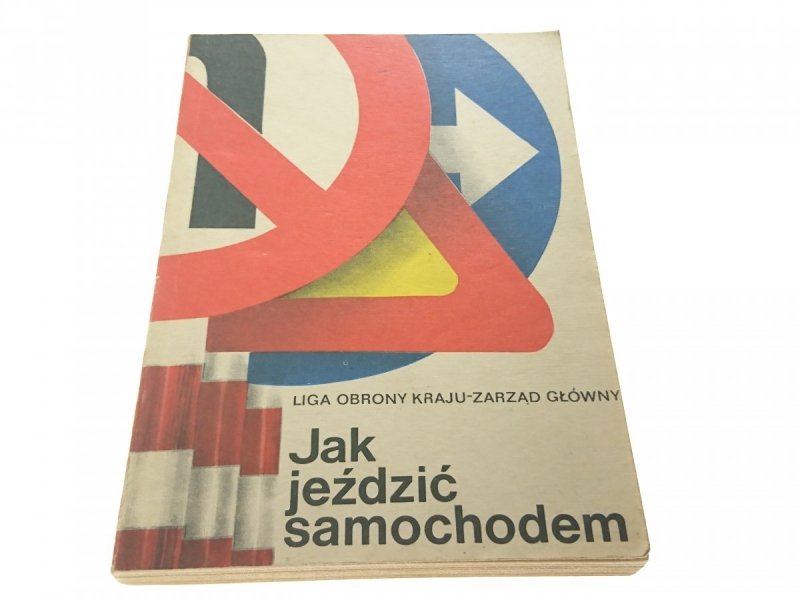 JAK JEŹDZIĆ SAMOCHODEM - Tadeusz Pęszko (1982)