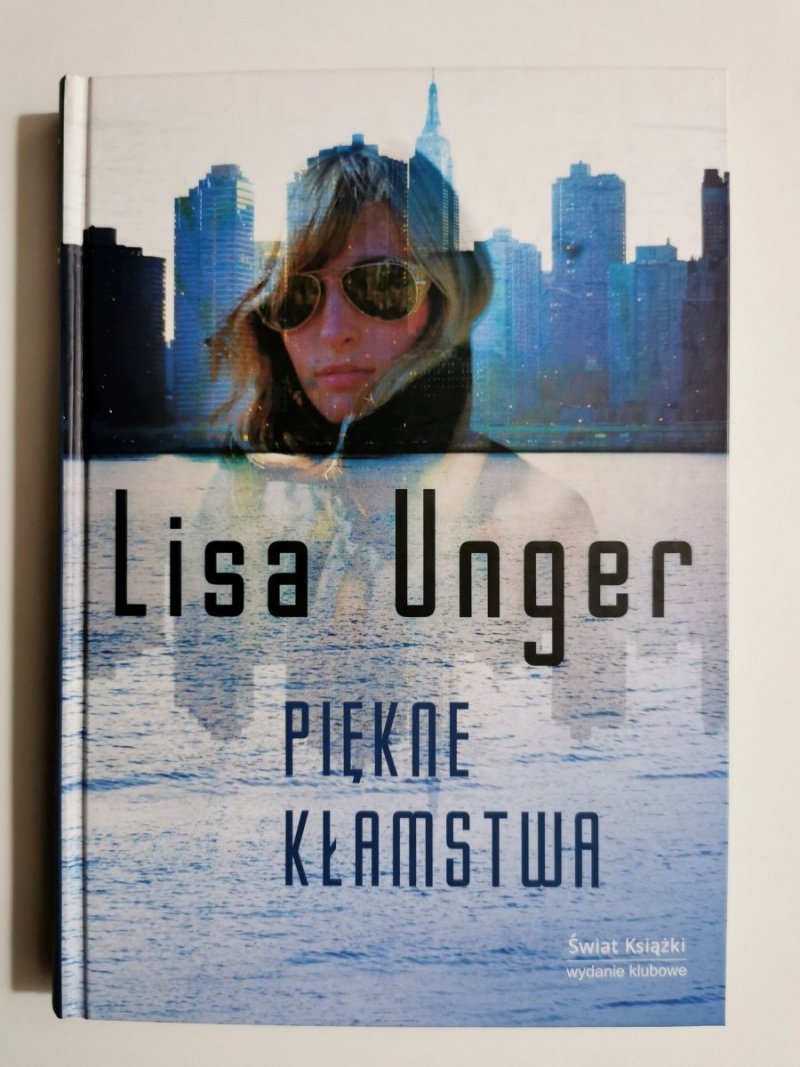 PIĘKNE KŁAMSTWA - Lisa Unger 