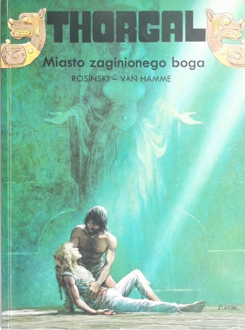 THORGAL MIASTO ZAGINIONEGO BOGA - Jean Van Hamme