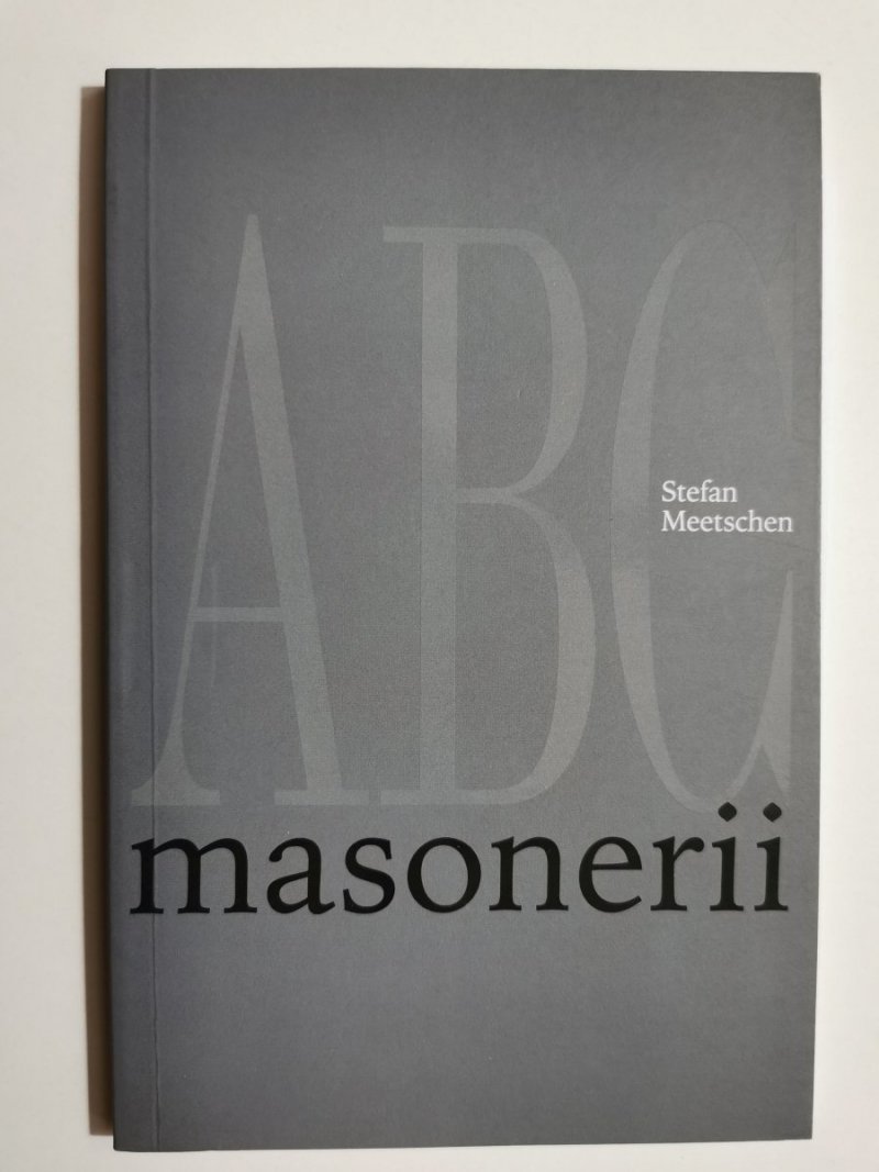 ABC MASONERII - Stefan Meetschen