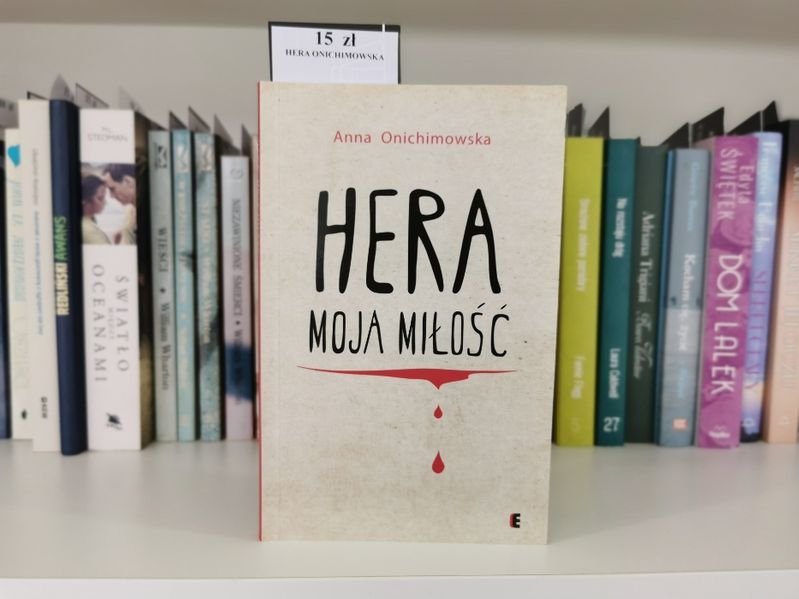 Hera moja miłość - Anna Onichimowska