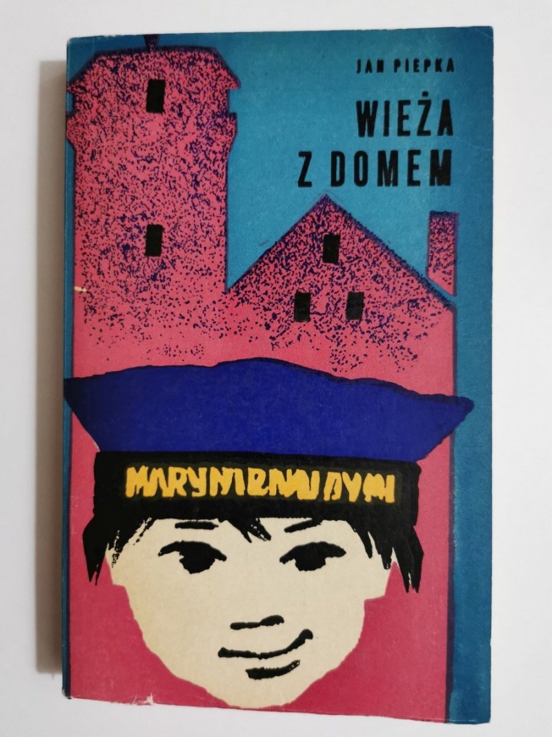 WIEŻA Z DOMEM - Jan Piepka 1974