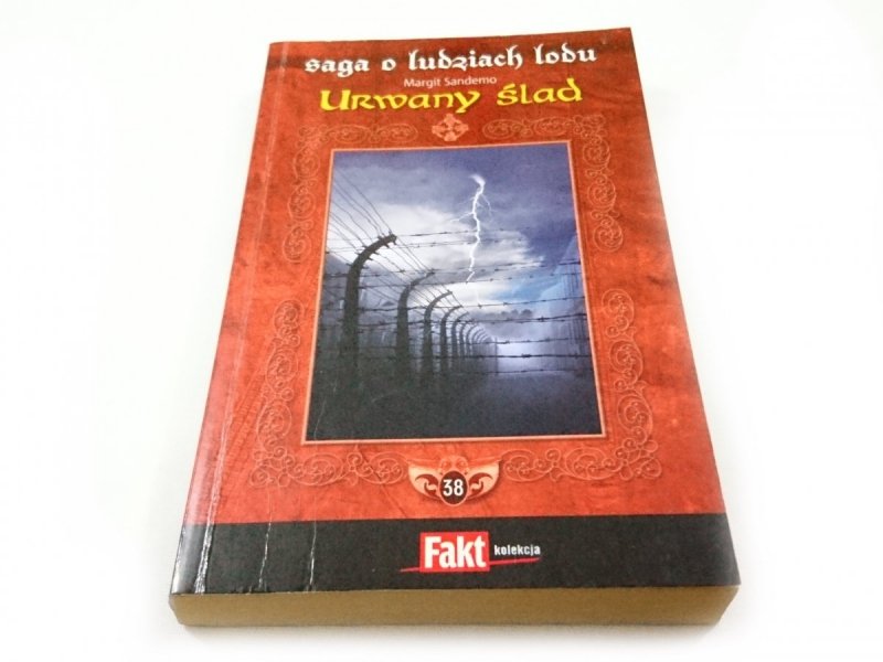 SAGA O LUDZIACH LODU TOM 38 URWANY ŚLAD