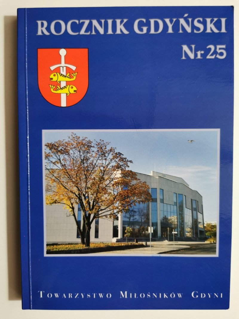 ROCZNIK GDYŃSKI NR 25 - p. r. Jacek Dworakowski