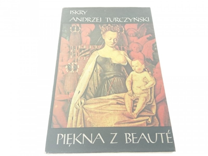 PIĘKNA Z BEAUTE - Andrzej Turczyński 1987