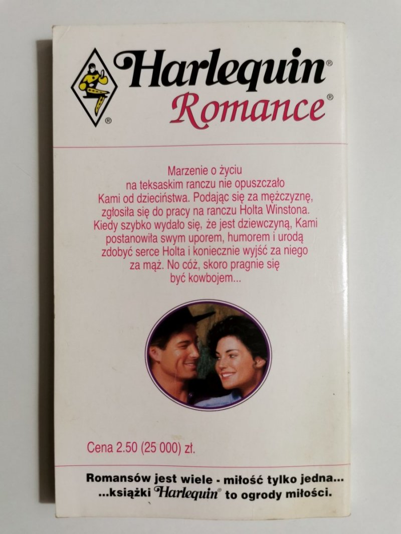 SKORO JEST SIĘ KOWBOJEM - Day Leclaire 1995
