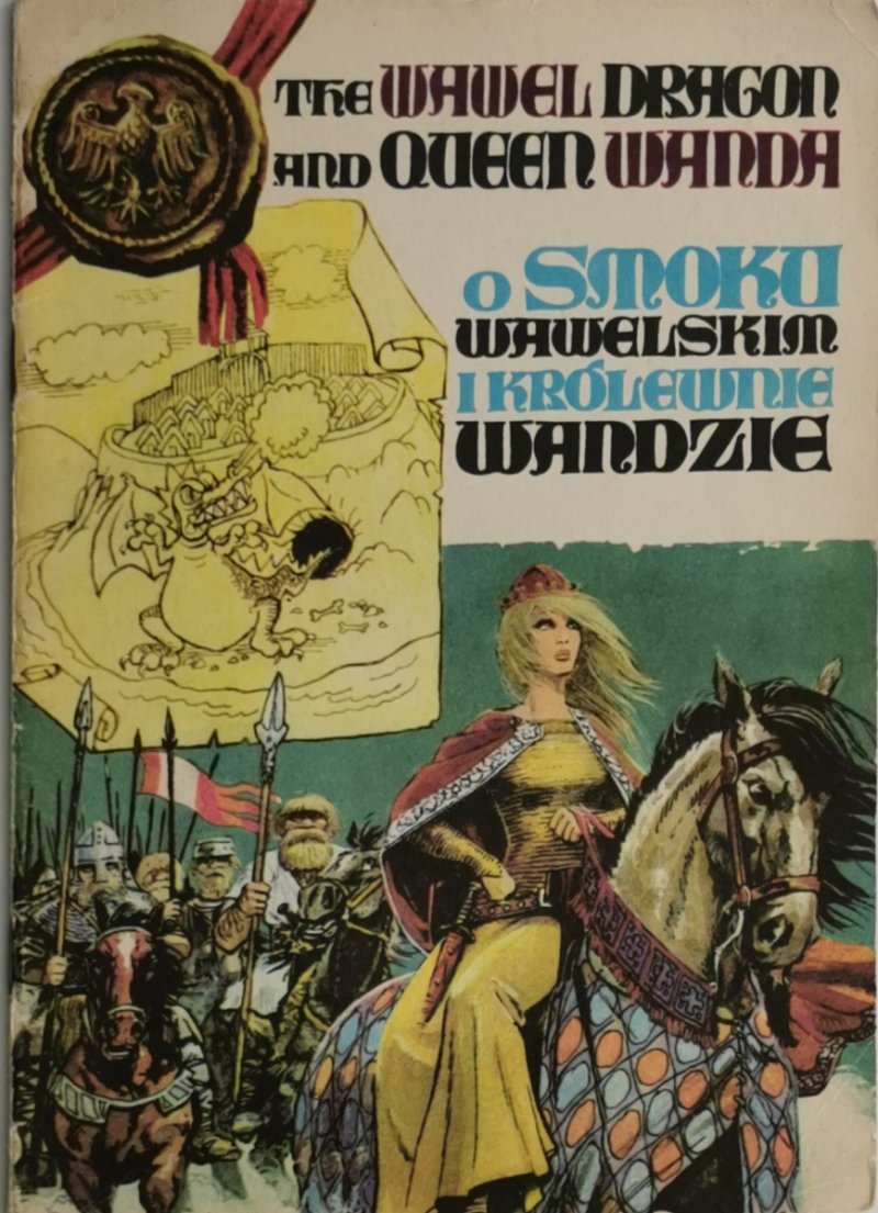 O SMOKU WAWELSKIM I KRÓLEWNIE WANDZIE - Barbara Seidler