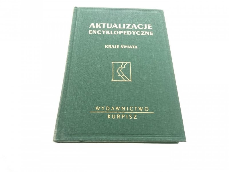 AKTUALIZACJE ENCYKOPEDYCZNE. KRAJE ŚWIATA CZĘŚĆ 2