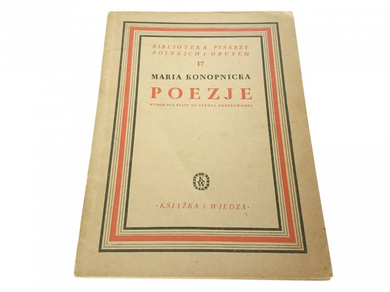 POEZJE - Maria Konopnicka (1949)