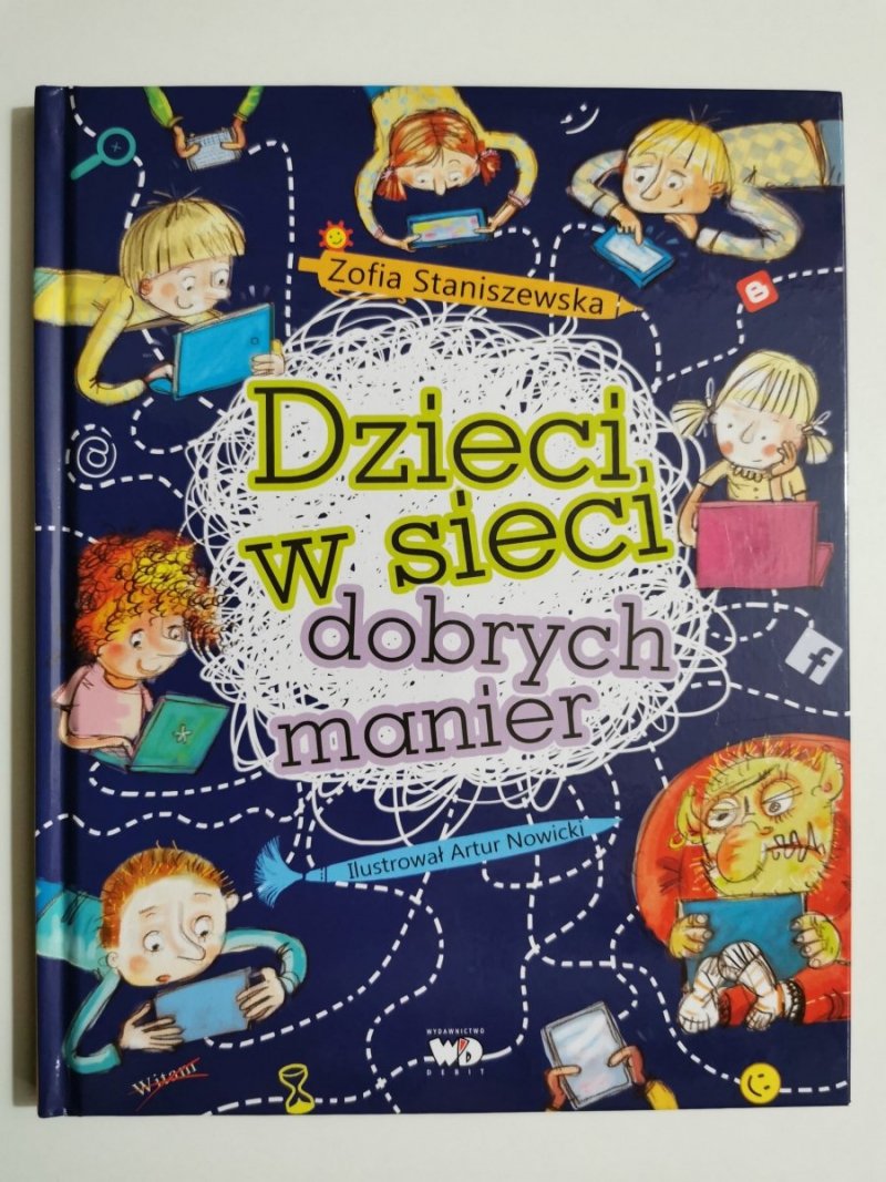 DZIECI W SIECI DOBRYCH MANIER - Zofia Staniszewska 