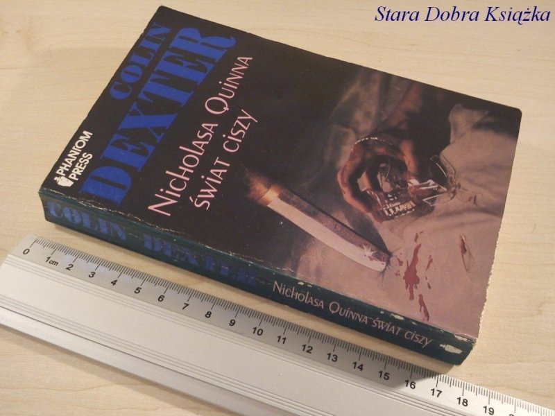 NICHOLASA QUINNA ŚWIAT CISZY - Colin Dexter