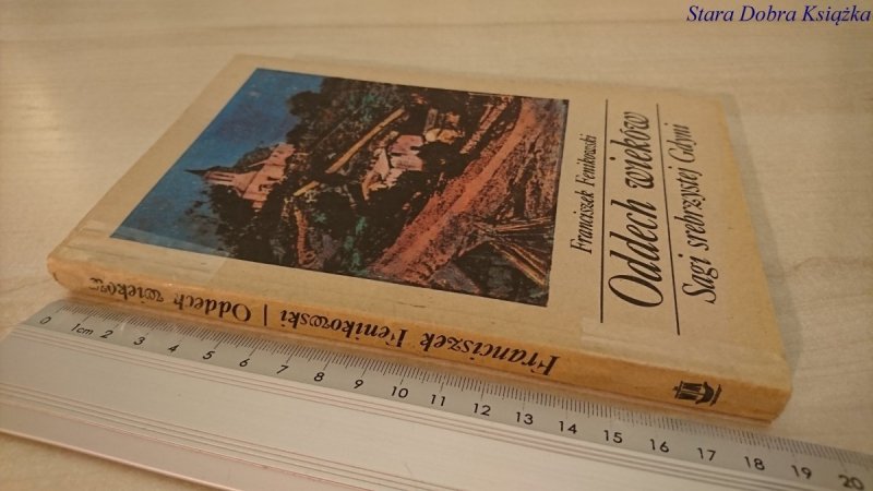 ODDECH WIEKÓW - Franciszek Fenikowski 1986