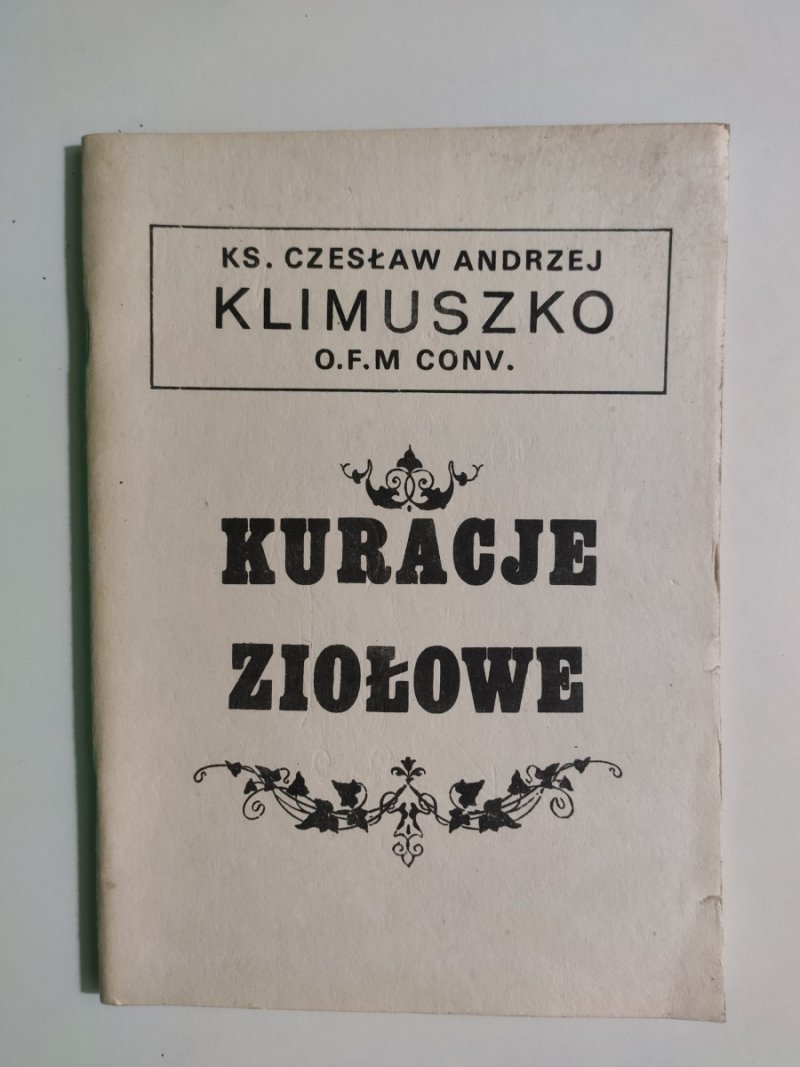 KURACJE ZIOŁOWE - Czesław Andrzej Klimuszko