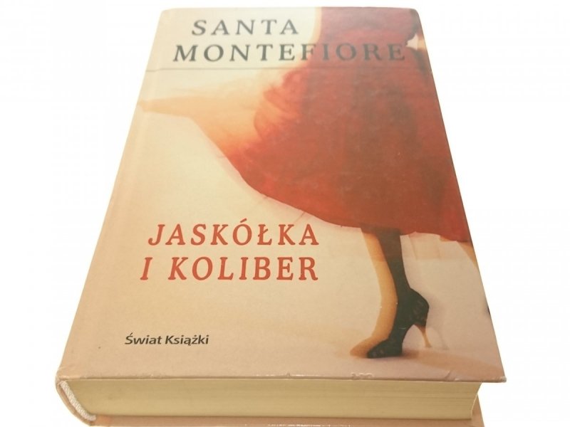 JASKÓŁKA I KOLIBER - Santa Montefiore 2004