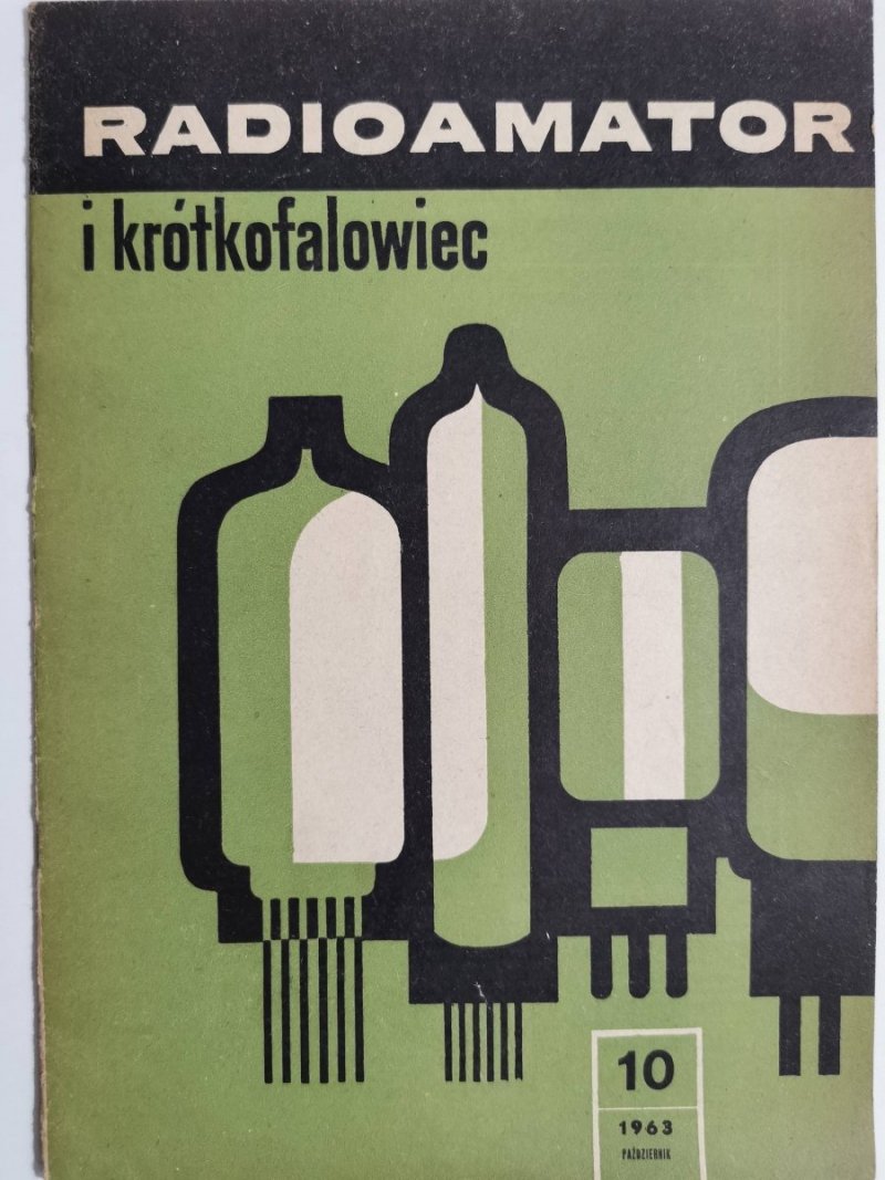 Radioamator i krótkofalowiec 10/1963
