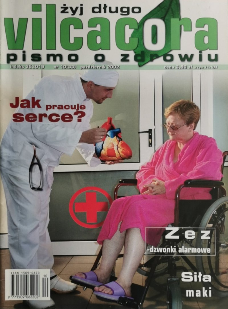 ŻYJ DŁUGO VILCACORA NR 10 (33)  PAŹDZIERNIK 2002